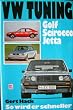 VW Tuning: Golf, Scirocco, Jetta. So wird er schneller.