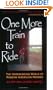 One More Train to Ride: The Underground World of Modern American Hoboes