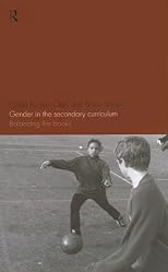 Gender in the Secondary Curriculum: Balancing the Books