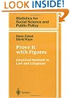 Prove It With Figures: Empirical Methods in Law and Litigation (Statistics for Social and Behavioral Sciences)
