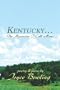 Kentucky�The Mountains I Call Home