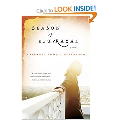 Season of Betrayal: A Novel