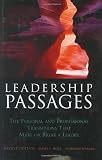 Leadership Passages: The Personal and Professional Transitions That Make or Break a Leader (J-B US non-Franchise Leadership)