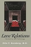 Love Relations: Normality and Pathology