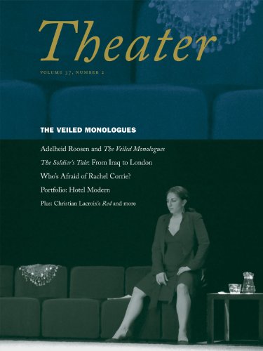 The Veiled Monologues special section (Theater (Duke)) Volume 37, Number 2