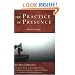 The Practice of Presence: Five Paths for Daily Life