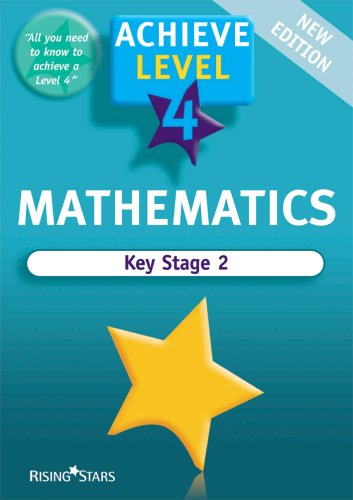 Achieve Maths Level 4 Revision Book (Achieve Revision and Practice Question Books for Key Stage 2)