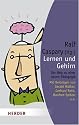 Lernen und Gehirn: Der Weg zu einer neuen Pädagogik (HERDER spektrum)