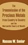 Transmission of the Precious Metals from Country to Country and the Mercantile Theory of Wealth, The
