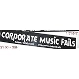 "Corporate Music Fails" Bumper Sticker
