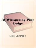 At Whispering Pine Lodge
