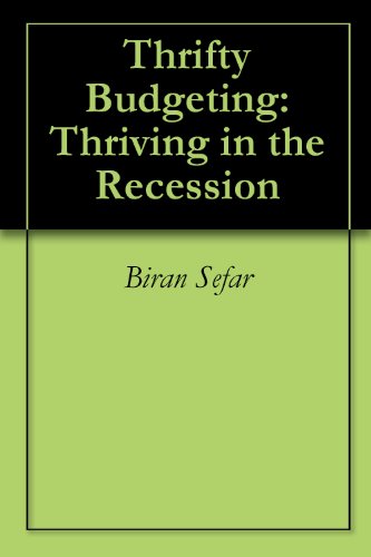 Thrifty Budgeting: Thriving in the Recession