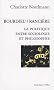 Bourdieu / Ranci�re : La politique entre sociologie et philosophie