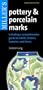 Miller's Pottery & Porcelain Marks: Including a Comprehensive Guide to Artists, Makers, Factories and Forms (Pocket Guides)
