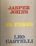 Jasper Johns: 35 Years : Leo Castelli