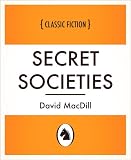Secret Societies Secret Societies