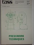 Presswork techniques