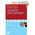 Sprache und Denken (Basiswissen Psychologie)