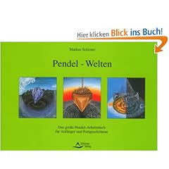 Pendel-Welten - Das QuickStep-Pendel-Handbuch f�r Anf�nger und Fortgeschrittene - (alte Ausgabe)