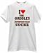 I HEART THE ORIOLES EVERYONE ELSE SUCKS BASEBALL T SHIRT jersey