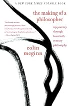 The Making of a Philosopher: My Journey Through Twentieth-Century Philosophy