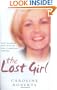 The Lost Girl: How I Triumphed Over Life at the Mercy of Fred and Rose West