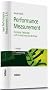 Performance Measurement: Konzepte, Fallstudien und Grundschema f�r die Praxis