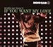 Mojo Club Vol. 13 (If You Want My Love)