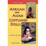 African and Asian Costumed Dolls