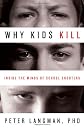 Why Kids Kill