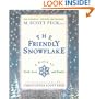 The Friendly Snowflake: A Fable of Faith, Love, and Family (Ariel Books)