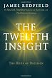 The Twelfth Insight: The Hour of Decision