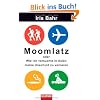 Moomlatz: oder Wie ich versuchte in Asien meine Unschuld zu verlieren