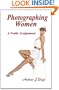 Photographing Women: A Noble Assignment