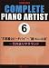 �顦���ԥ��� COMPLETE PIANO ARTIST(6)�Ի׵Ĥʥԡ����ѥ�~��(���ˤ�)�λ� ����ޤ�䥵�����