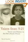 Voices from S-21: Terror and History...