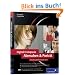 Digitale Fotopraxis. Menschen & Portr�t: Menschen gekonnt in Szene setzen
