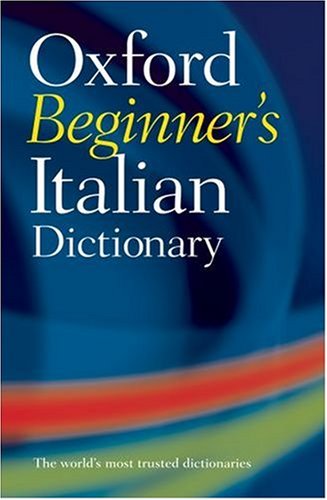 City Travel Guides Discounted  Books : Oxford Beginner's Italian Dictionary