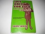 Spit once for luck : fostering Julie, a disturbed child