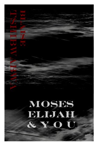 Moses, Elijah and You