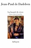 La beaut� de vivre : Po�mes et lettres � l'oncle Eric