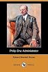 Philip Dru: Administrator (Dodo Press)