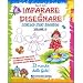 Imparare a disegnare. Corso per bambini: 4