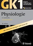Original-Prüfungsfragen GK 1. Physiologie. . Mit Kommentar und 246 Lerntexten