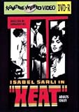 Heat (aka Fiebre, Fever)