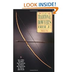 The Traditional Bowyer's Bible, Volume 1