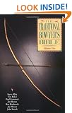 The Traditional Bowyer's Bible, Volume 1