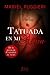 Tatuada en mi alma (Cuidarte el alma) (Volume 2) (Spanish Edition)