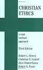 Christian Ethics: A Case Method Approach