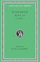 Plutarch: Moralia, Volume V, Isis and Osiris. The E at Delphi. The Oracles at Delphi No Longer Given in Verse. The Obsolescence of Oracles. (Loeb Classical Library No. 306)